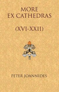 bokomslag More Ex Cathedras (XVI-XXII)