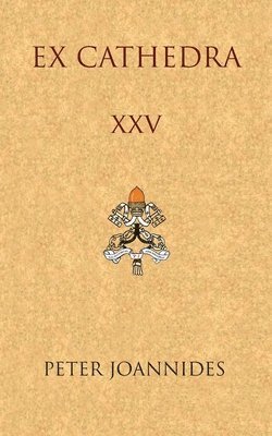 bokomslag Ex Cathedra XXV
