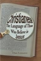 bokomslag Christianese: The Language of Those Who Believe in Jesus