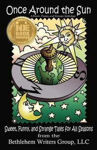 bokomslag Once Around the Sun: Sweet, Funny, and Strange Tales for All Seasons
