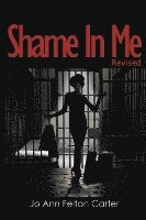 Shame in Me 1