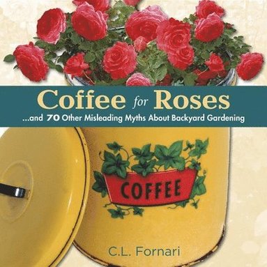 bokomslag Coffee for Roses