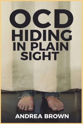 bokomslag Ocd: Hiding in Plain Sight