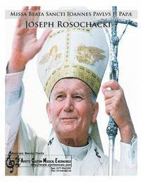 bokomslag Missa Beata Sancti Ioannes Paulus II Papae: Mass in Honour of Blessed Saint Pope John Paul II