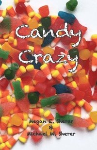 bokomslag Candy Crazy