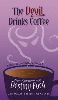 bokomslag The Devil Drinks Coffee