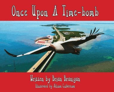 bokomslag Once Upon a Time-bomb