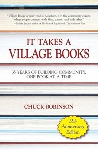 bokomslag It Takes a Village Books: 35 Years of Building Community, 1 Book at a Time