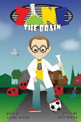 Zane the Brain 1