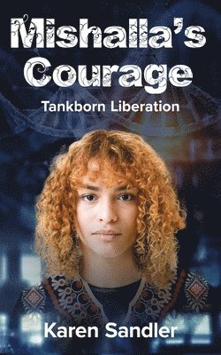 Karen Sandler - Mishalla's Courage, Häftad