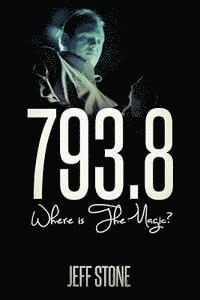 793.8: Where Is the Magic? 1