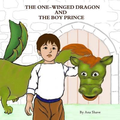 The One-Winged Dragon And The Boy Prince 1