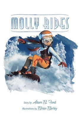 Adam B Ford - Molly Rides, Häftad