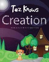 Toz Knows Creation 1