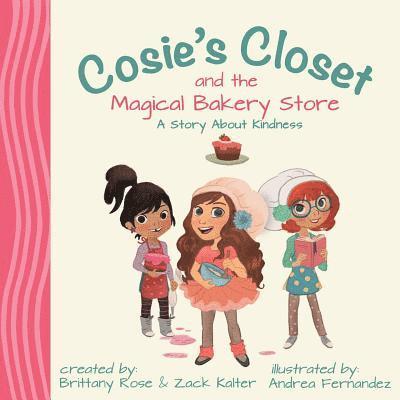 Cosie's Closet and The Magical Bakery Store 1