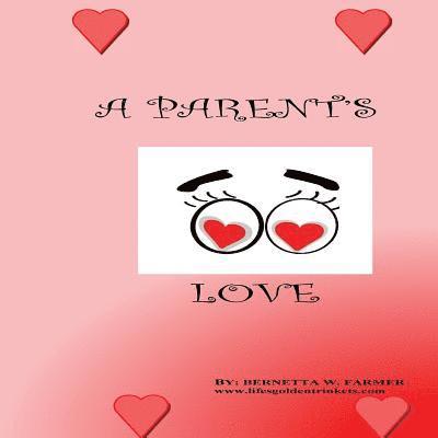A Parent's Love 1