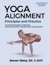 bokomslag Yoga Alignment Principles and Practice B&W edition
