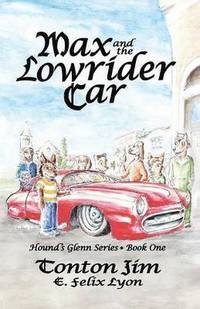 bokomslag Max and the Lowrider Car
