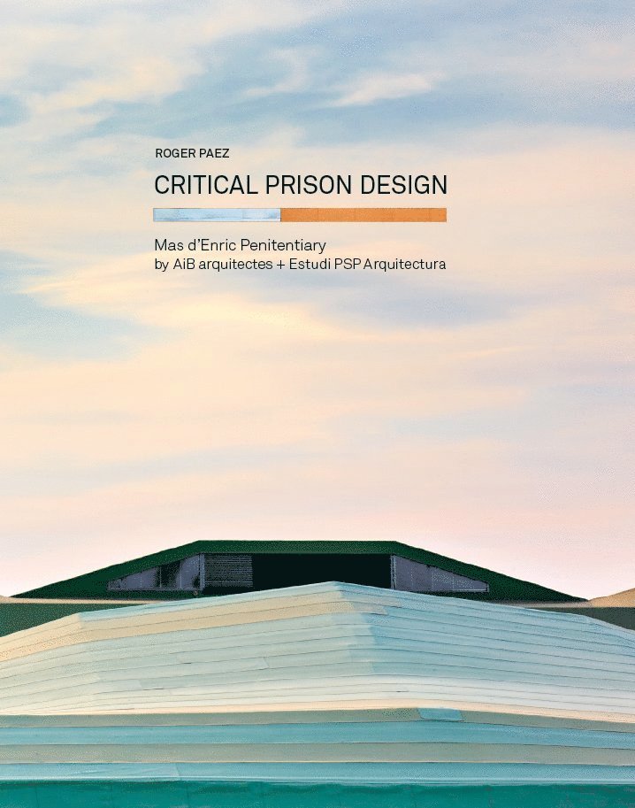 Critical Prison Design 1