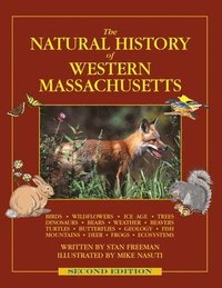 bokomslag The Natural History of Western Massachusetts