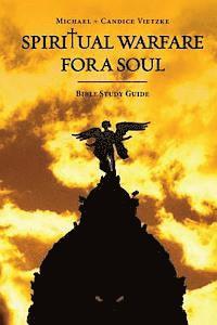 bokomslag Spiritual Warfare For A Soul: Bible Study Guide