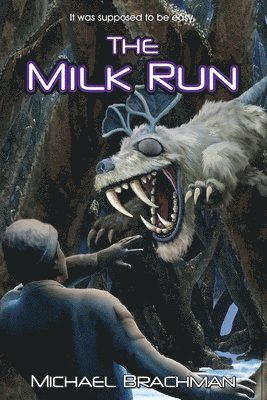 The Milk Run 1