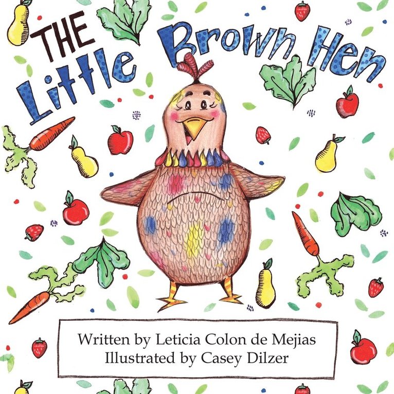 The Little Brown Hen 1
