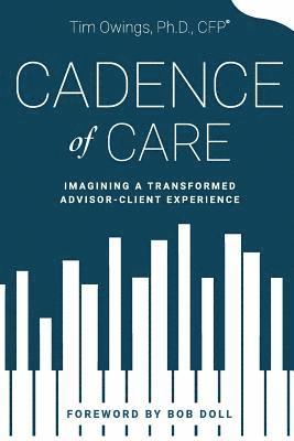 Tim Owings - Cadence of Care, Häftad