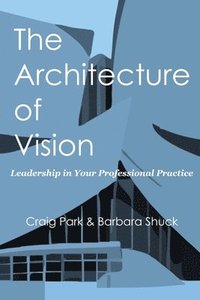 bokomslag The Architecture of Vision