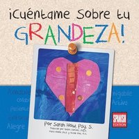 bokomslag Cuntame Sobre tu Grandeza! Spanish Edition