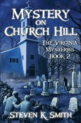 Mystery on Church Hill 1