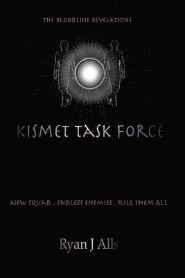 Kismet Task Force 1