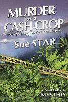 bokomslag Murder For a Cash Crop