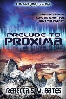 bokomslag Prelude to Proxima