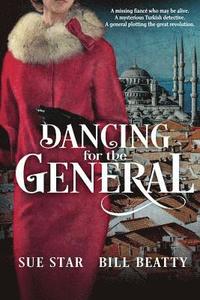 bokomslag Dancing for the General