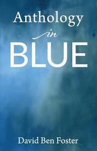 bokomslag Anthology in Blue