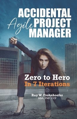 Accidental Agile Project Manager 1