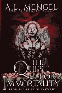 The Quest for Immortality 1