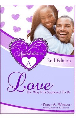 Agaphileros A, 2nd Edition: Love, the way it is supposed to be 1