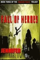 bokomslag Fall Of Heroes