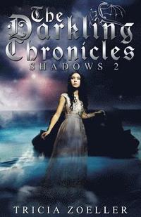 bokomslag The Darkling Chronicles, Shadows 2
