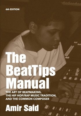 Amir Said - BeatTips Manual, Häftad