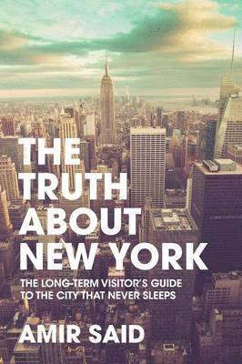 Amir Said - Truth About New York, Häftad