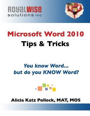 bokomslag Microsoft Word 2010 Tips & Tricks