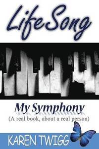 bokomslag LifeSong - My Symphony