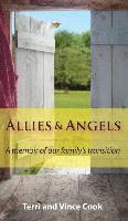 bokomslag Allies & Angels: A Memoir of Our Family's Transition