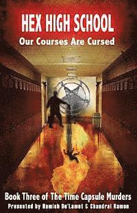 bokomslag Hex High School: Our Courses Are Cursed