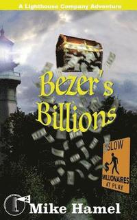 bokomslag Bezer's Billions: The Lighthouse Company