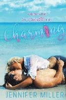 Jennifer Miller - Charming: A Modern Day Sexy Cinderella Story, Häftad