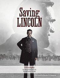 bokomslag Saving Lincoln: A Screenplay